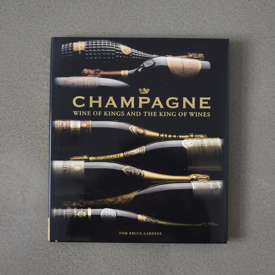 Champagne: Wine of Kings and The King of Wines