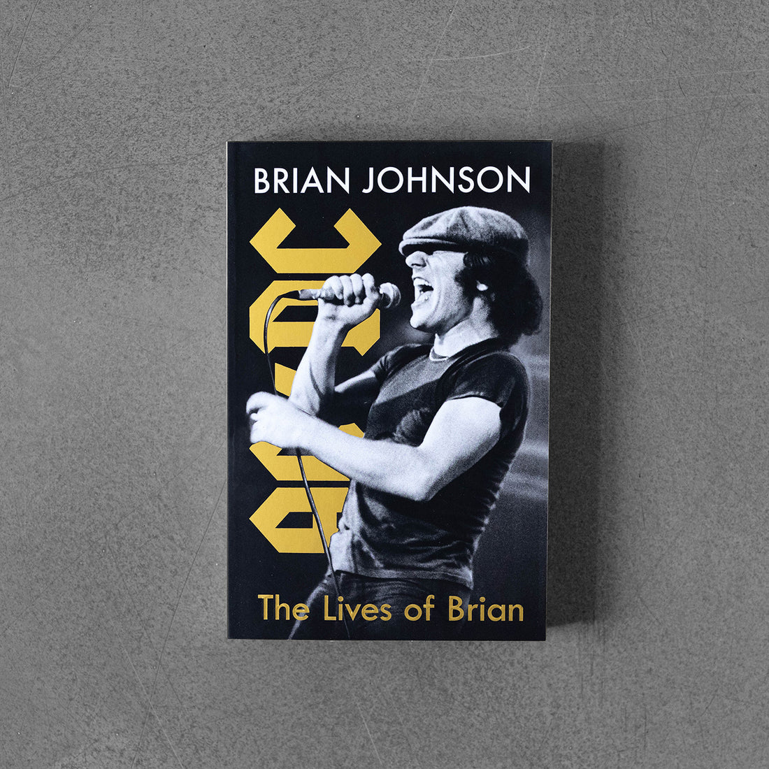 Lives of Brian, Brian Johnson (AC DC)TPB
