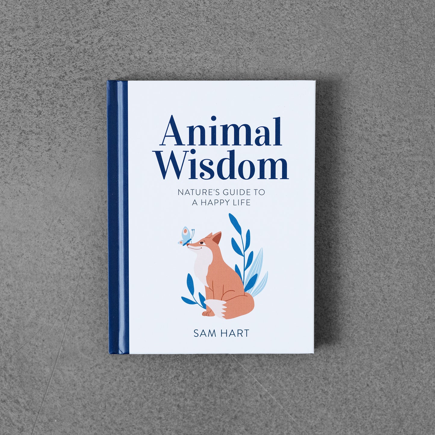 Animal Wisdom: Nature’s Guide to a Happy Life