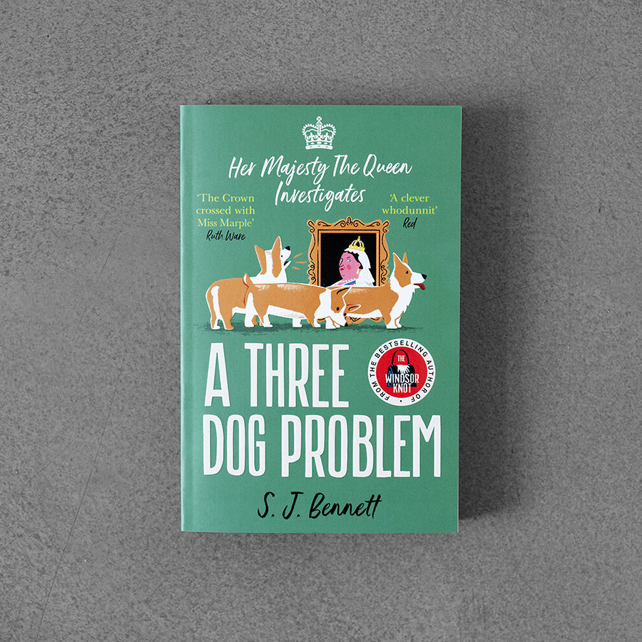 A Three Dog Problem – S.J.Bennett