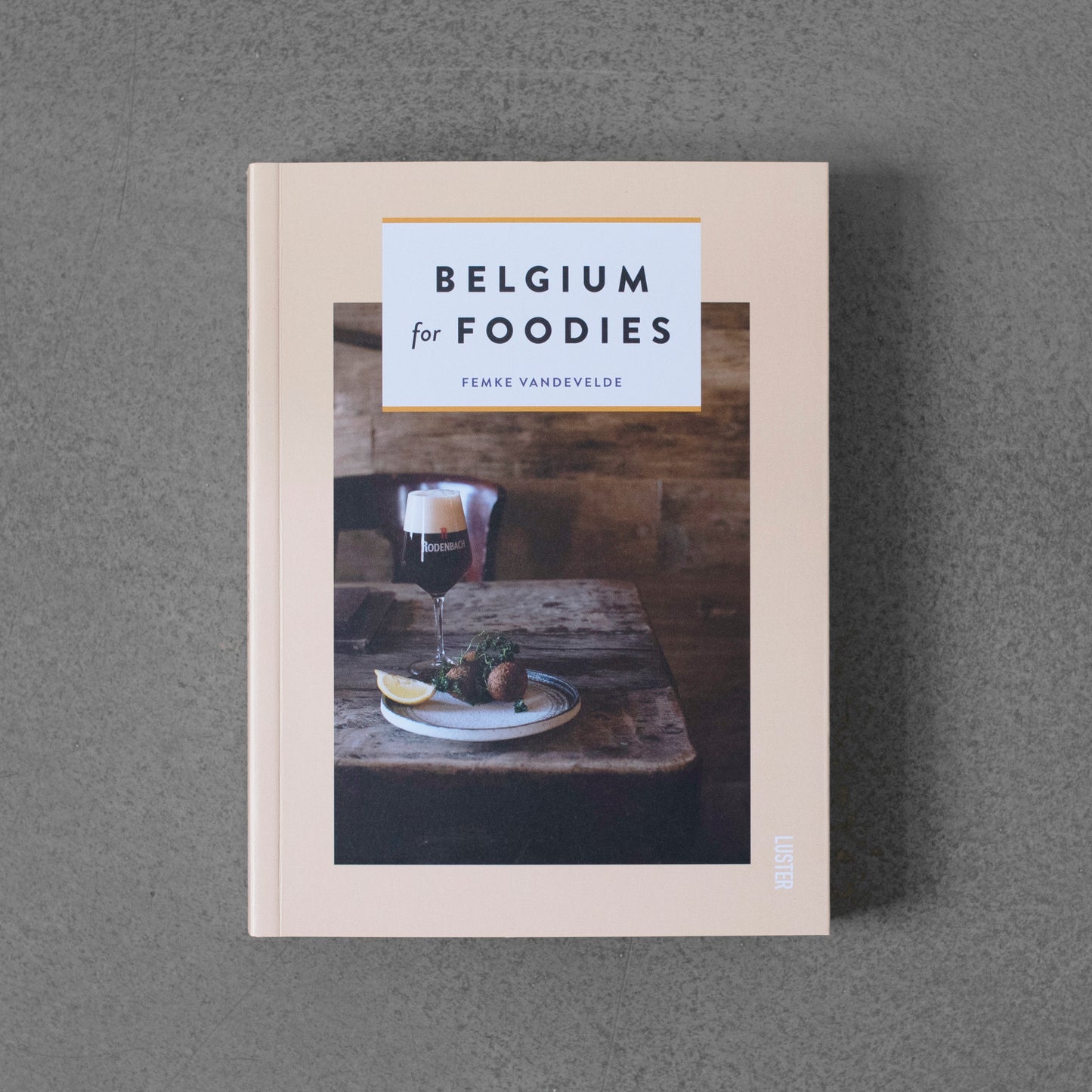 Belgium for Foodies