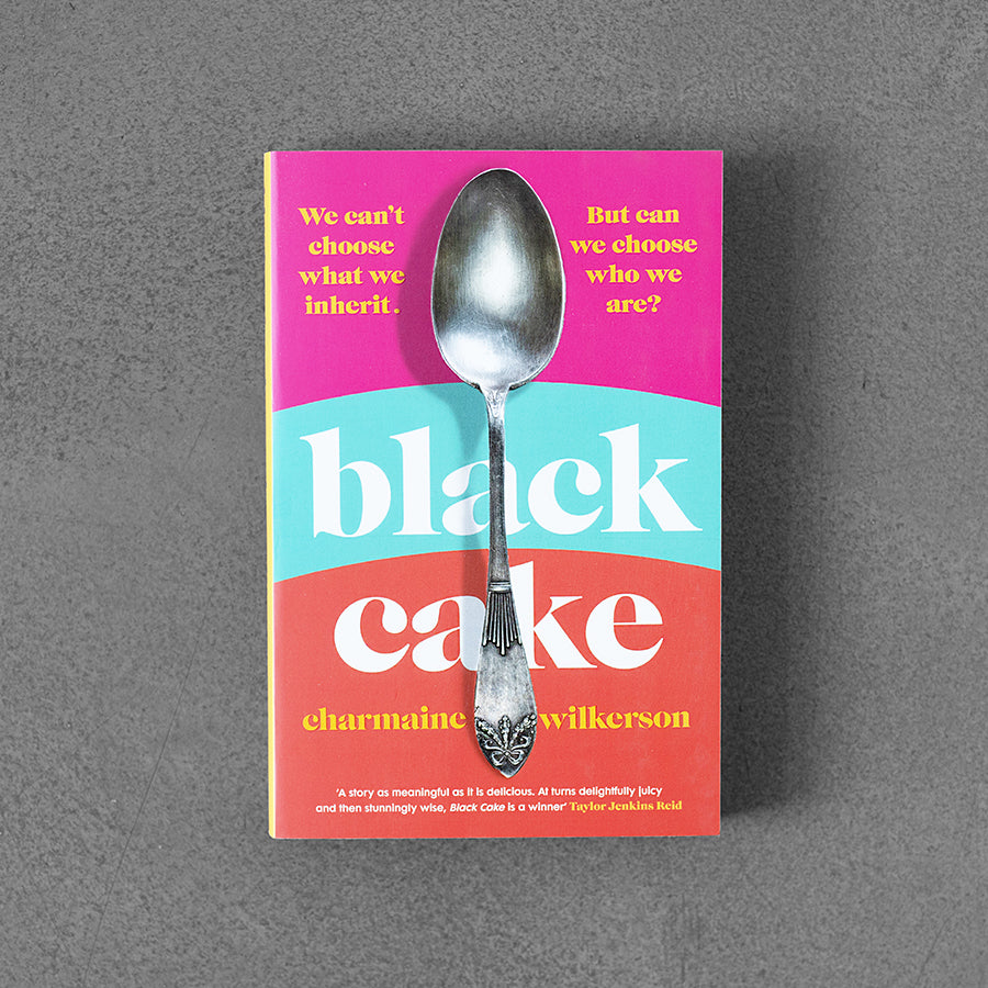 Black Cake –⁠ Charmaine Wilkerson