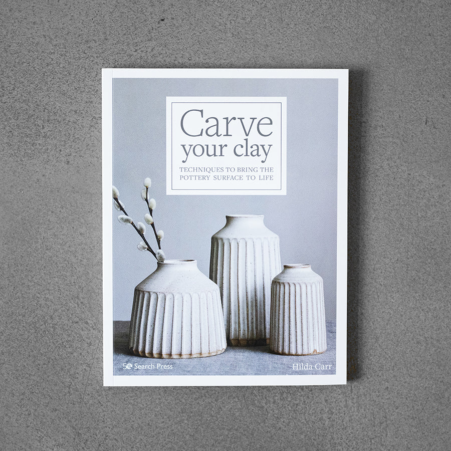 Carve Your Clay