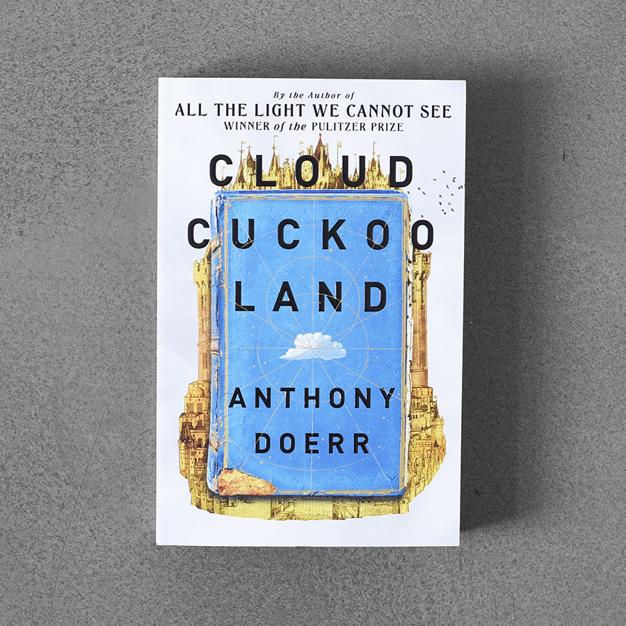 Cloud Cuckoo Land – Anthony Doerr TPB