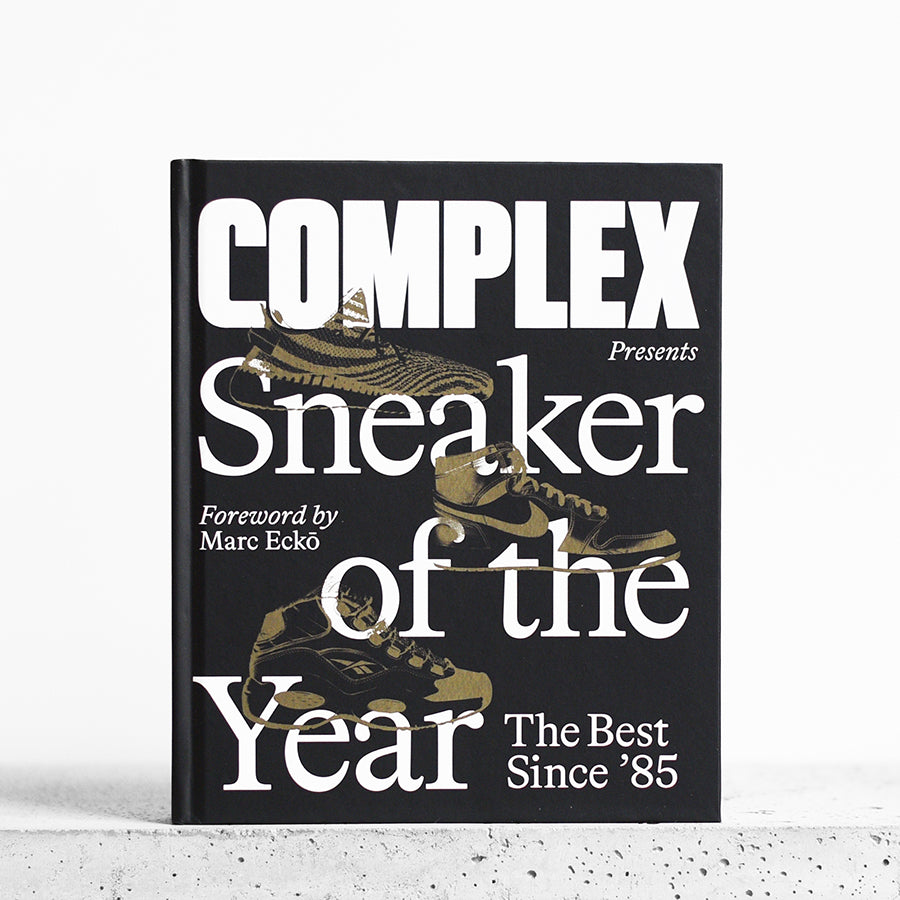Complex Presents: Sneaker of the Year: The Best Since "85