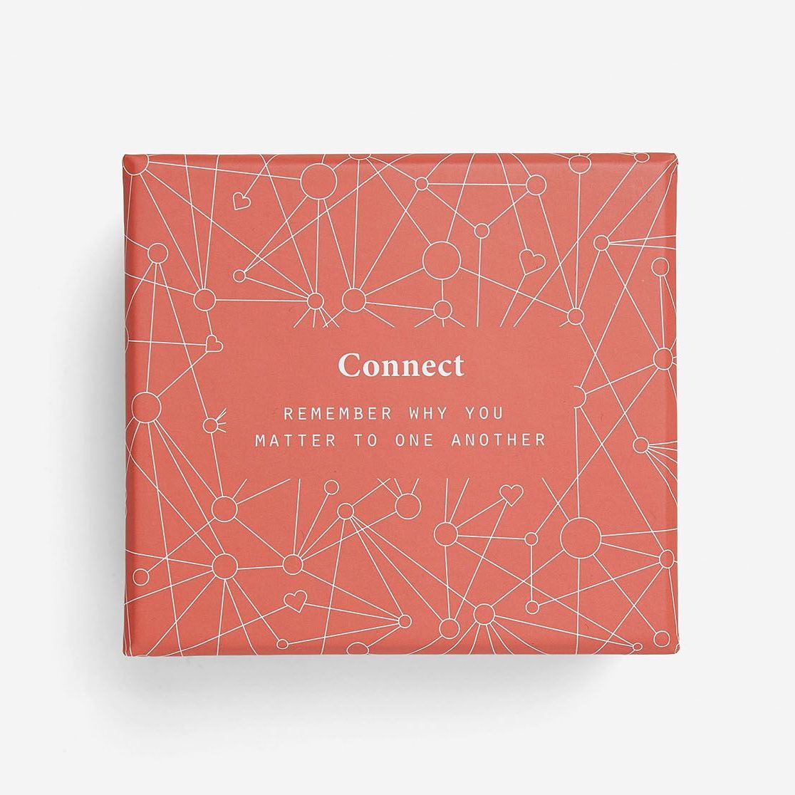 Connect: Remember Why You Matter to One Another