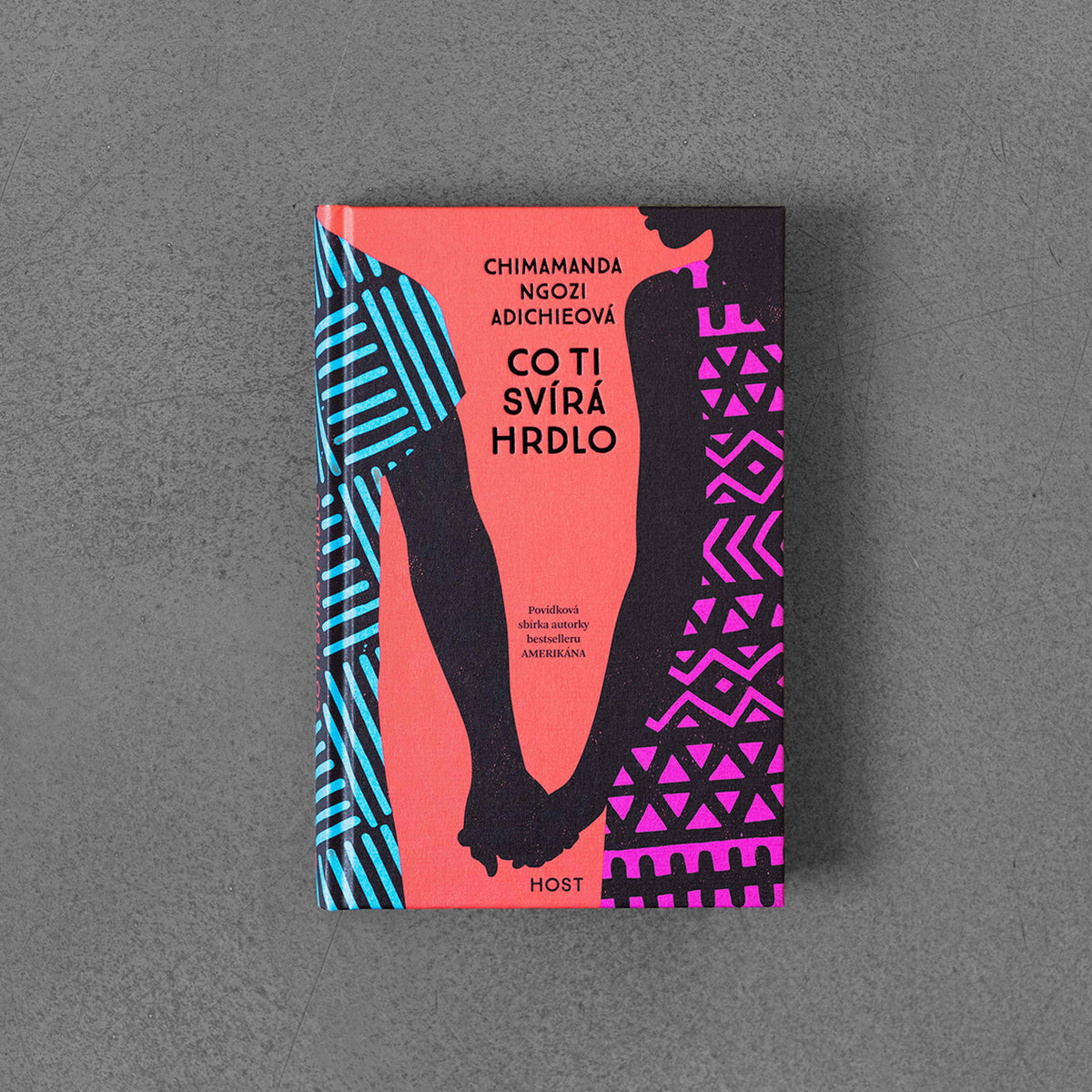 Co ti svírá hrdlo - Chimamanda Ngozi Adichieová