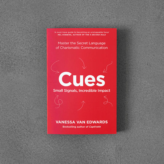 Cues: Master the Secret Language – Vanessa Van Edwards