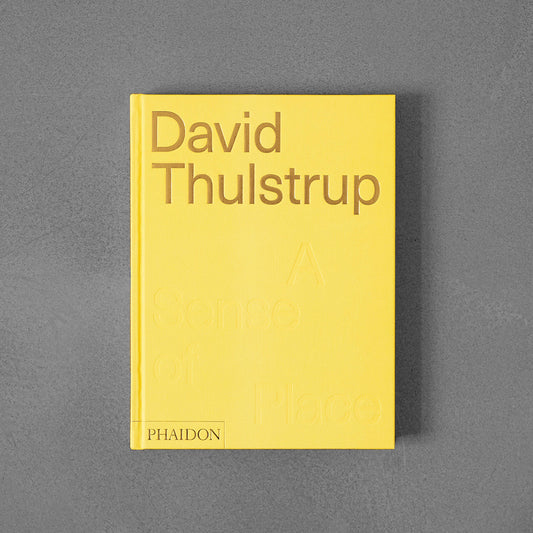 David Thulstrup  A Sense of Place