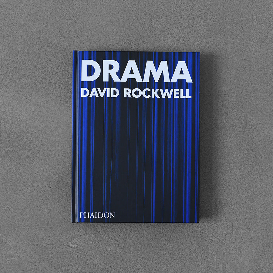 Drama, David Rockwell