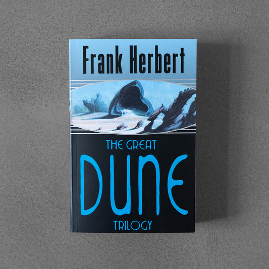 Great Dune Trilogy - Frank Herbert PB