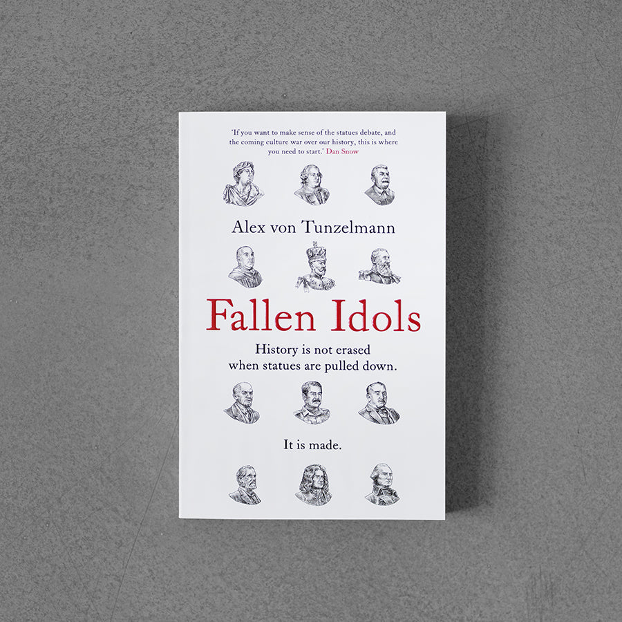 Fallen Idols, Alex von Tunzelman