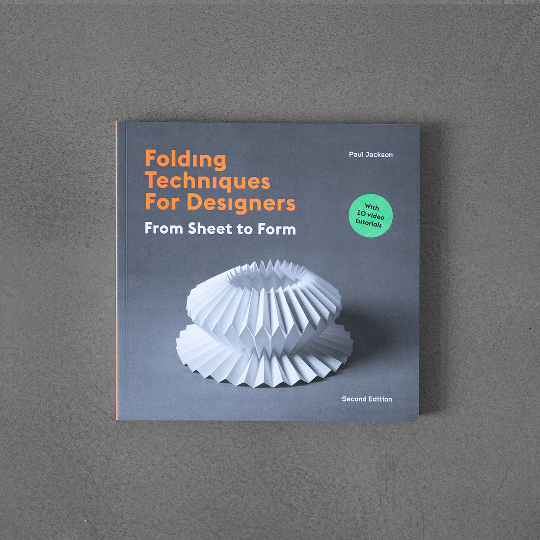 Folding Techniques for Designers (Second Edition)