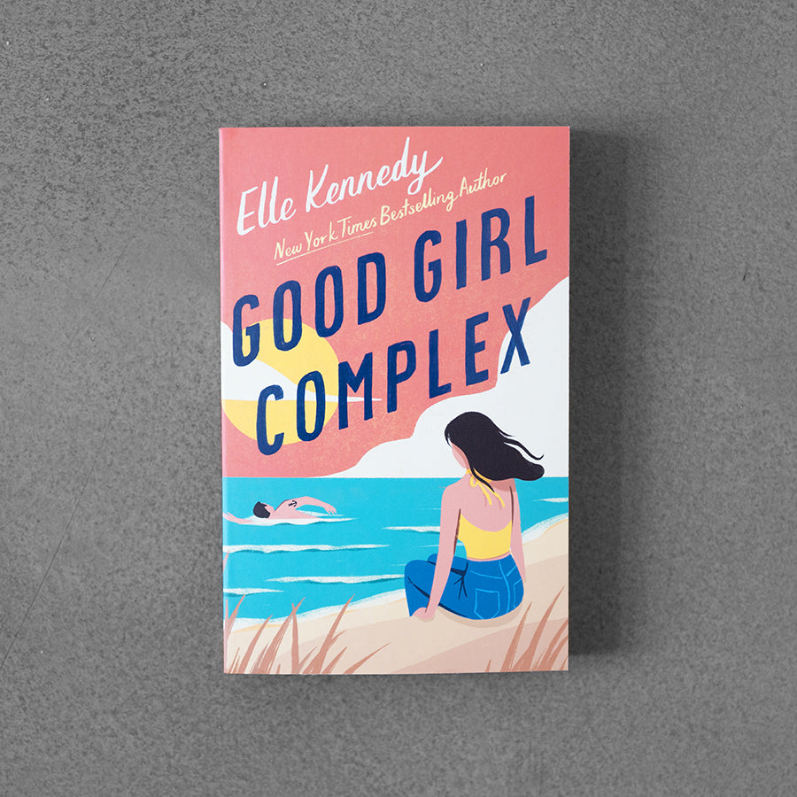Good Girl Complex –⁠ Elle Kenendy pb