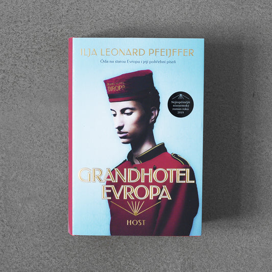 Grandhotel Evropa – Ilja Leonard Pfeijffer