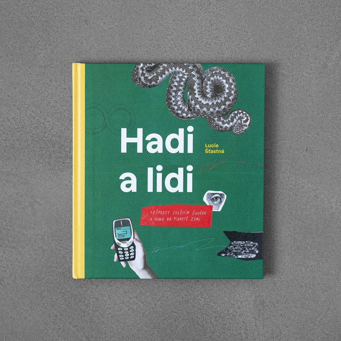 Hadi a lidi - Lucie Šťastná