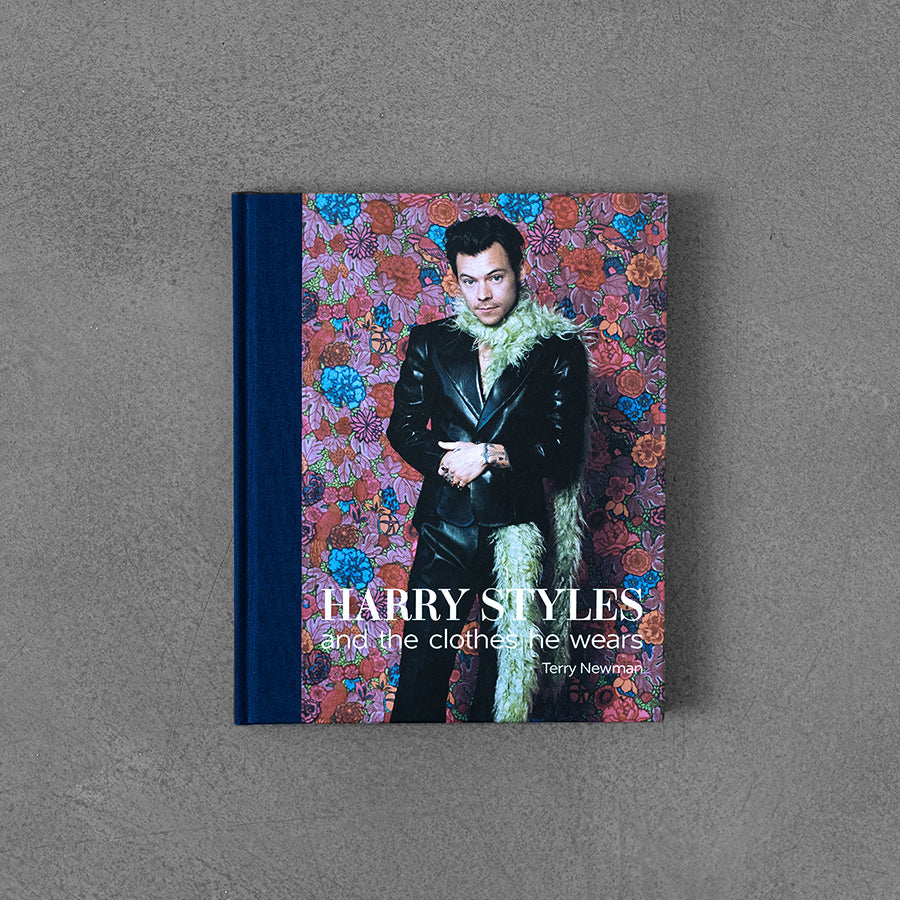 Harry Styles: And the Clothes He Wears