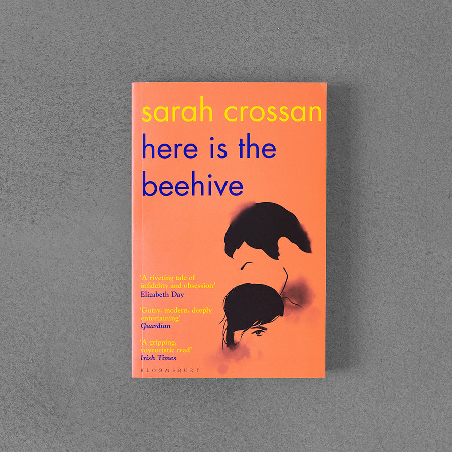 Here is the Beehive – Sarah Crossan