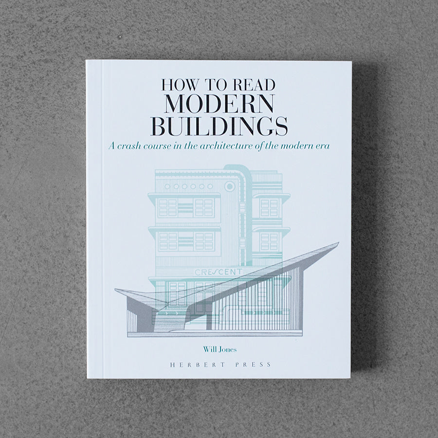 How to Read Modern Buildings