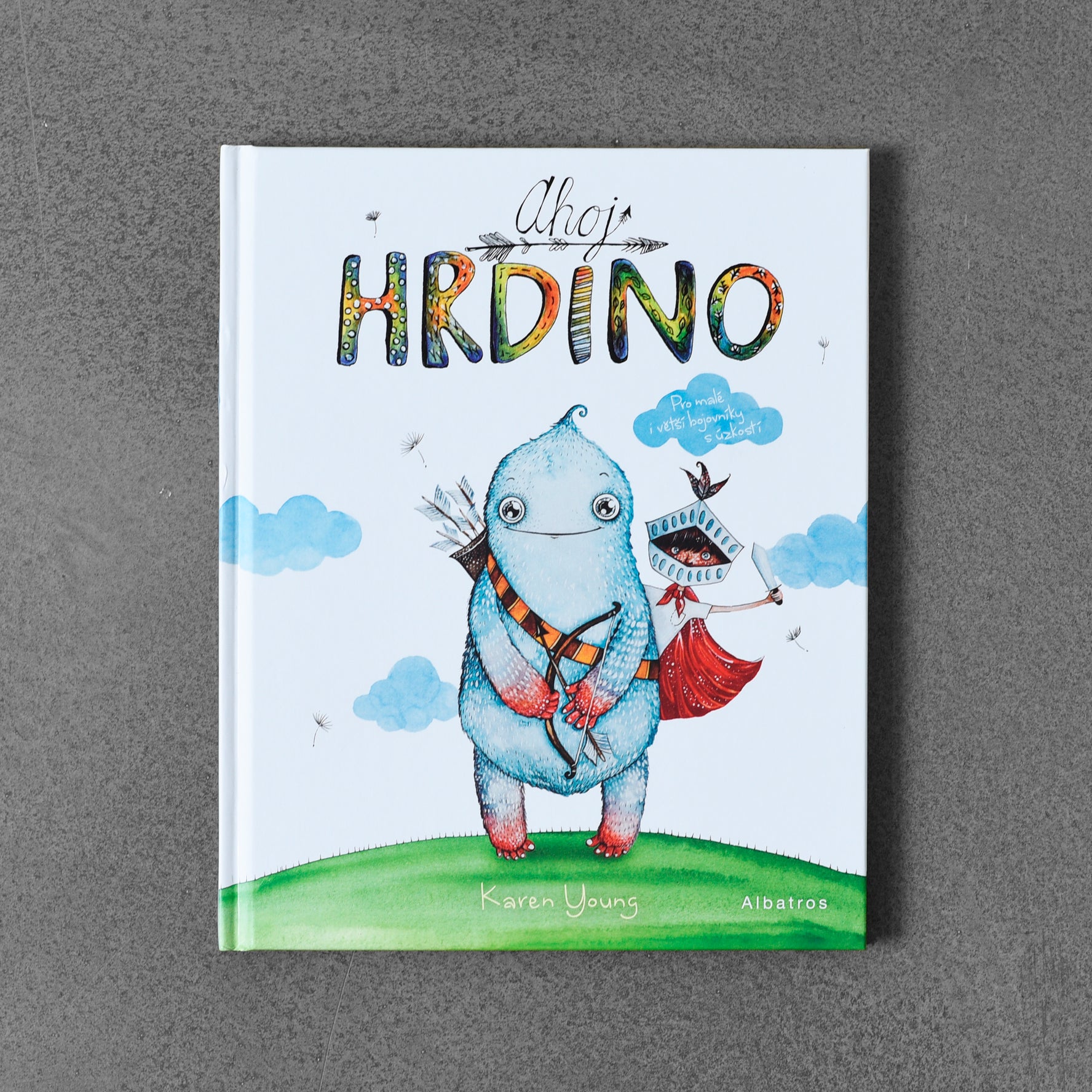 Ahoj hrdino! - Karen Young