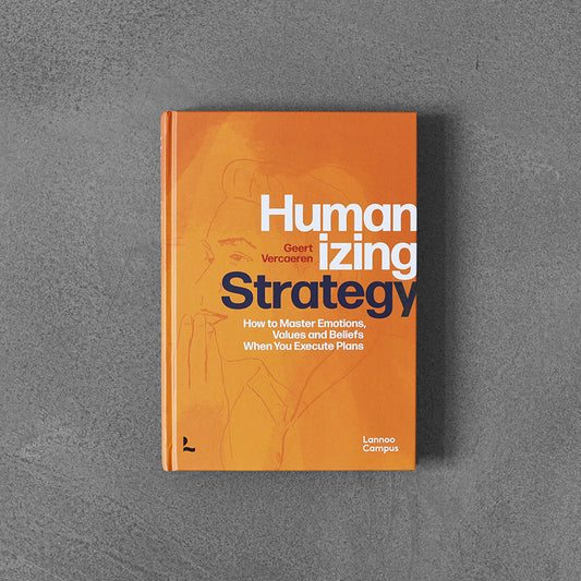 Humanizing strategy