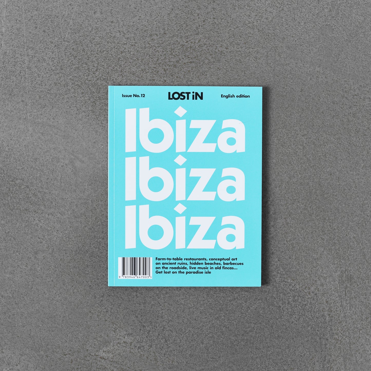 Lost In 12 - Ibiza