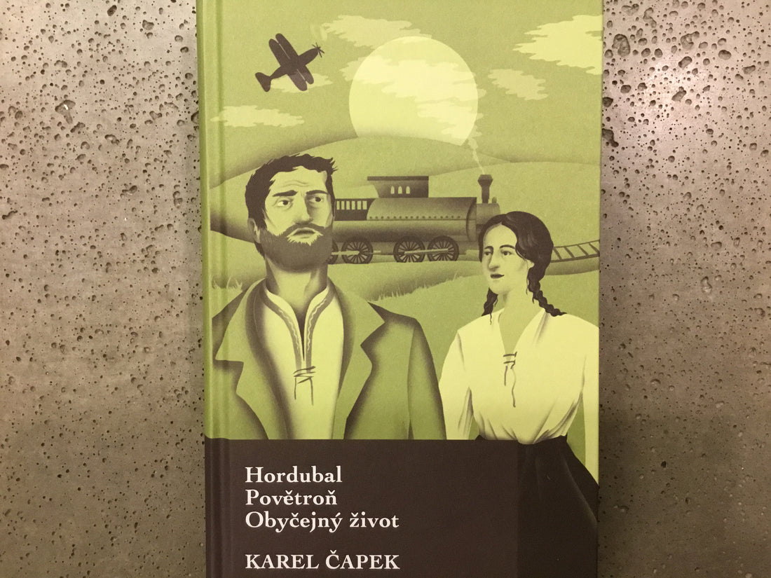 Hordubal, Povětroň, Obyčejný život - Karel Čapek