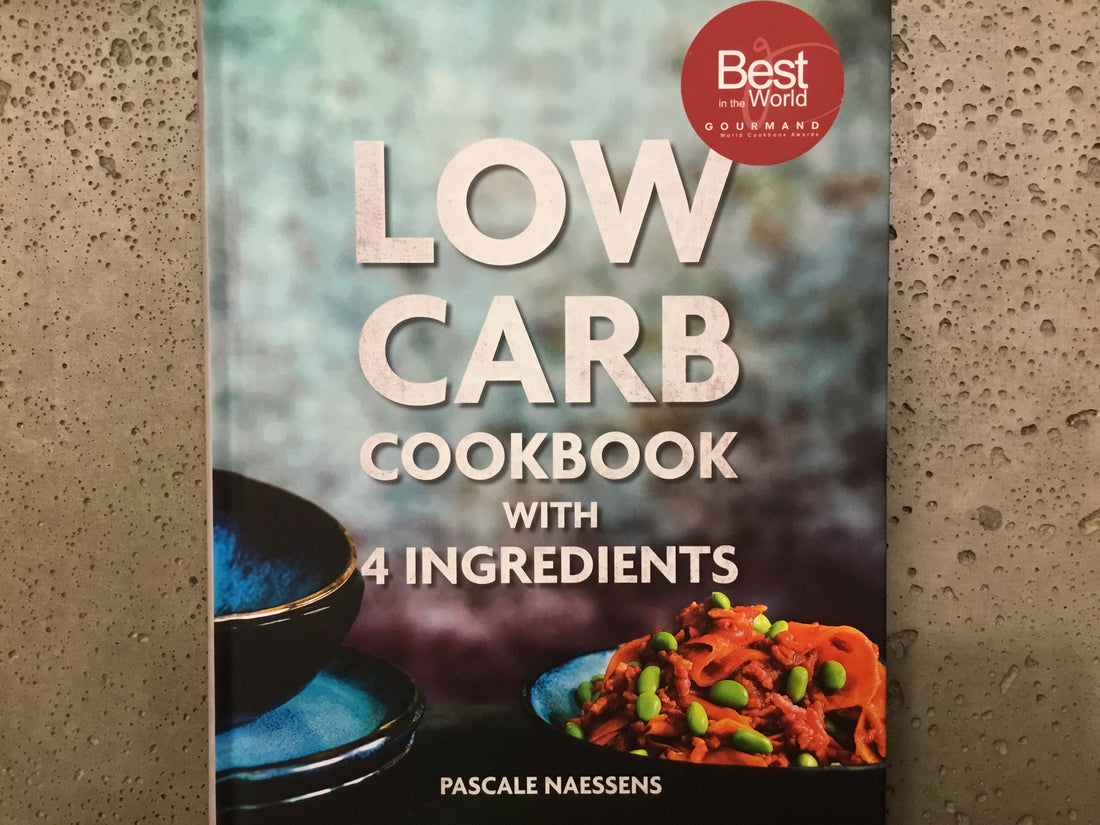 Low Carb Cookbook with 4 Ingredients - Pascale Naessens