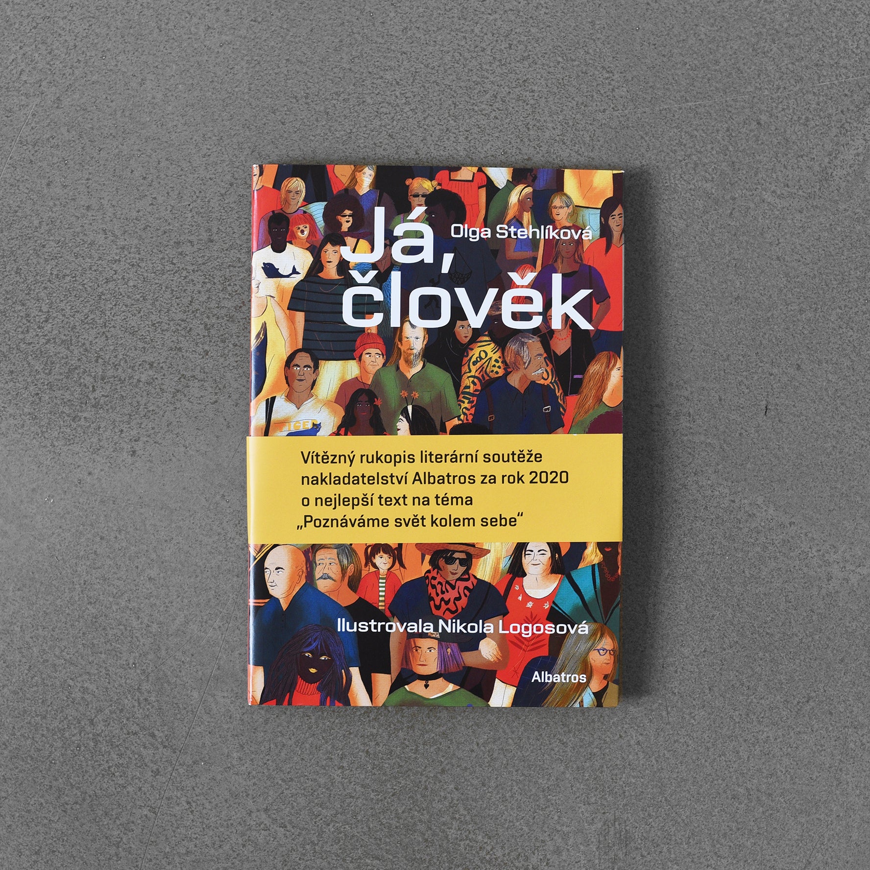 Já, člověk – Olga Stehlíková, Nikola Logosová