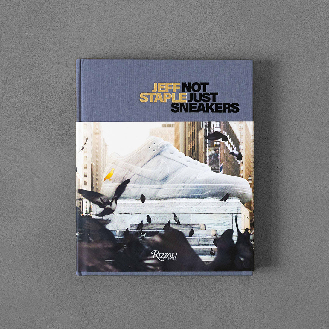 Jeff Staple : Not Just Sneakers
