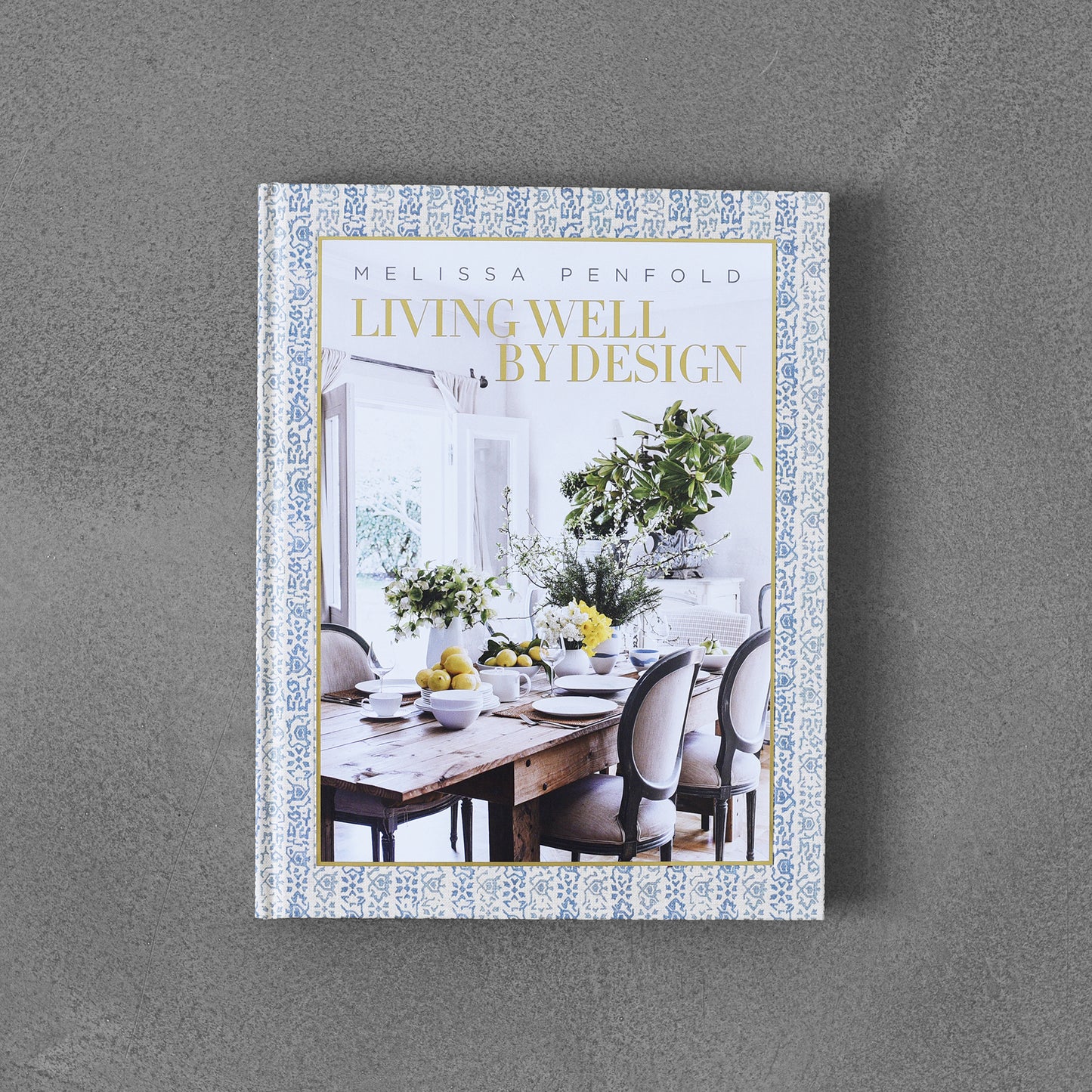 Living Well by Design, Melissa Penfold