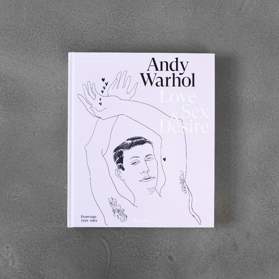 Andy Warhol - Love, Sex and Desire. Drawings 1950-1969