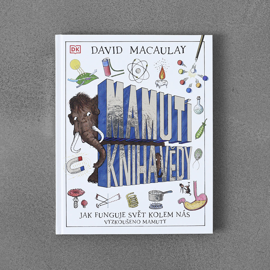 Mamutí kniha vědy – David Macaulay