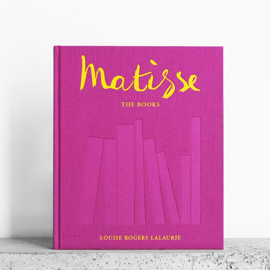 Matisse: The Book - Louise Rogers Lalaurie