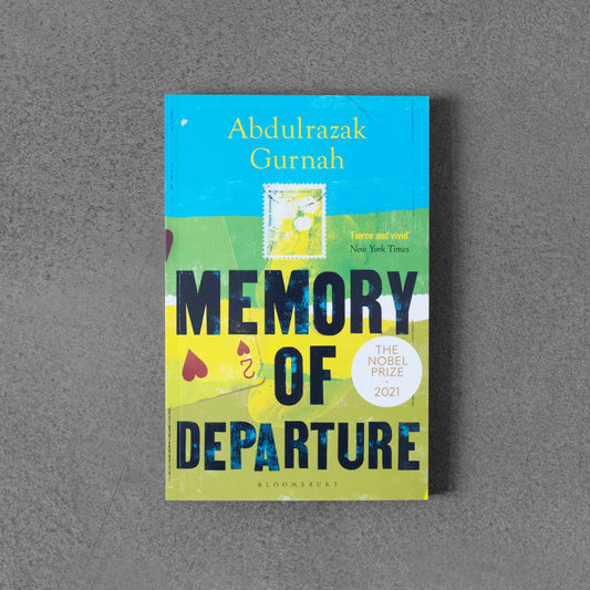 Memory of Departure – Abdulrazak Gurnah