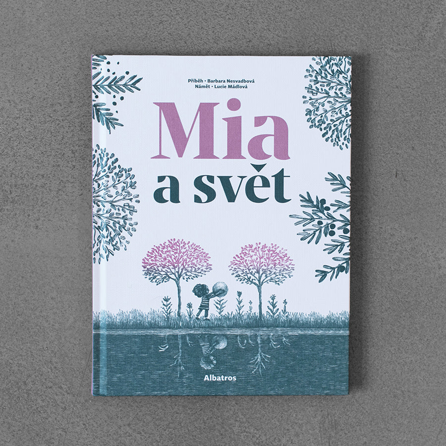 Mia a svět