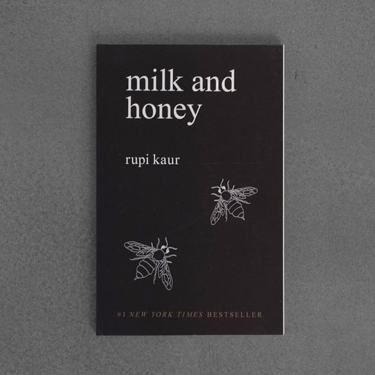 Milk and Honey –⁠ Rupi Kaur