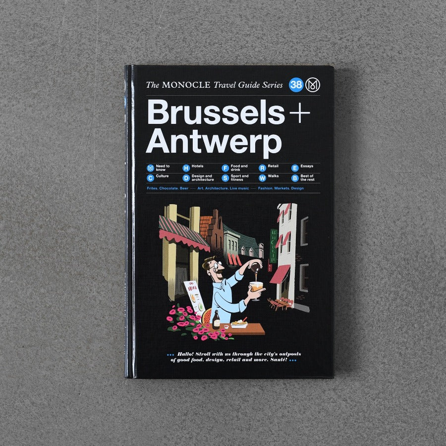 The Monocle Travel Guide Series Brussels + Antwerp