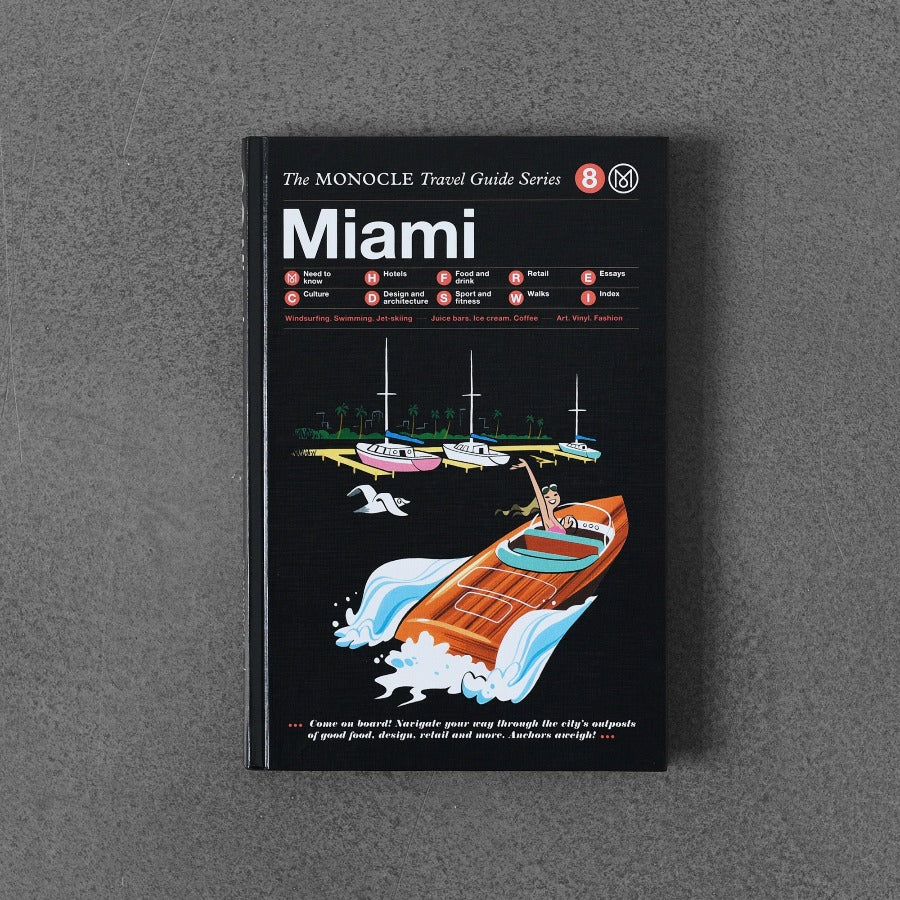 The Monocle Travel Guide Series Miami