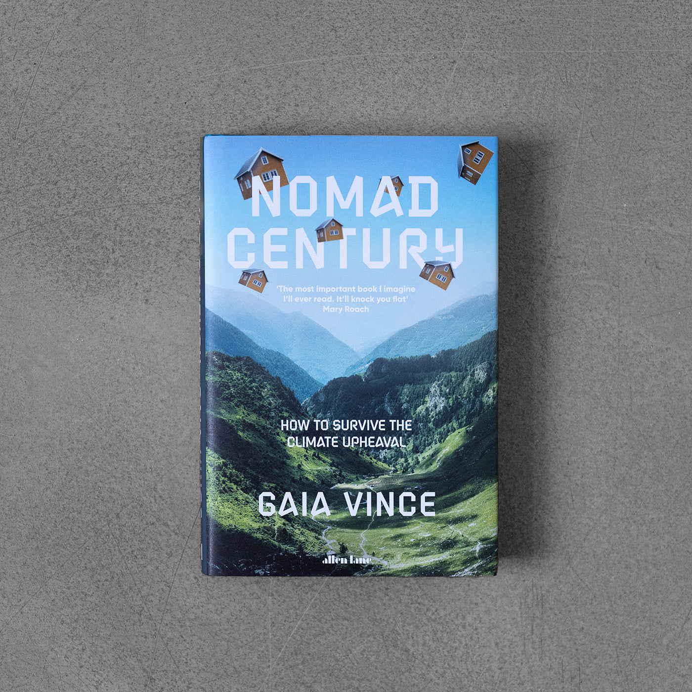 Nomad Century: How to Survive the Climate Upheaval