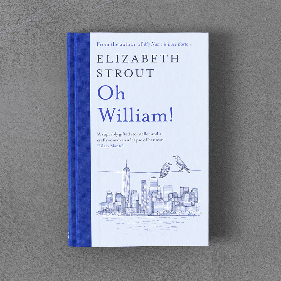Oh William! – Elisabeth Strout HB
