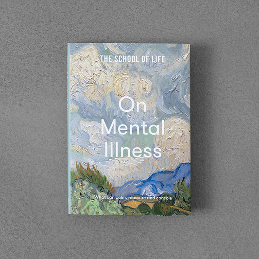 On Mental Illness