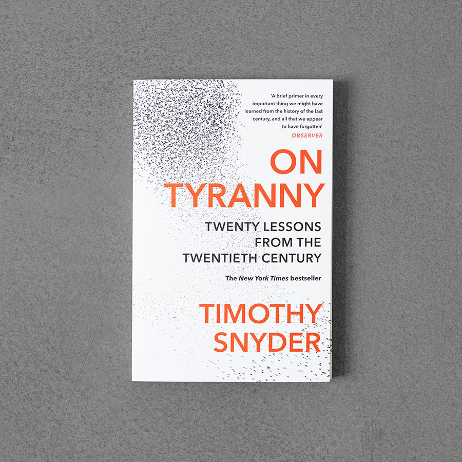 On Tyranny - Timothy Snyder