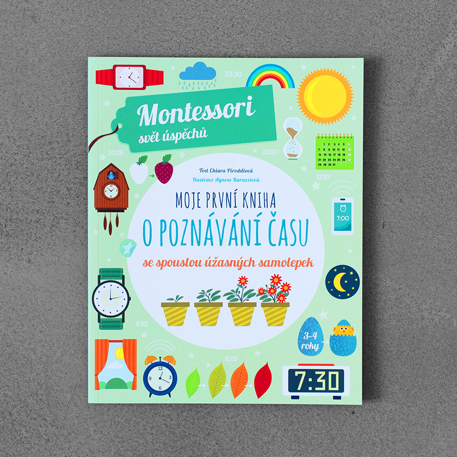 Moje první kniha o poznávání času (Montessori: Svět úspěchů)