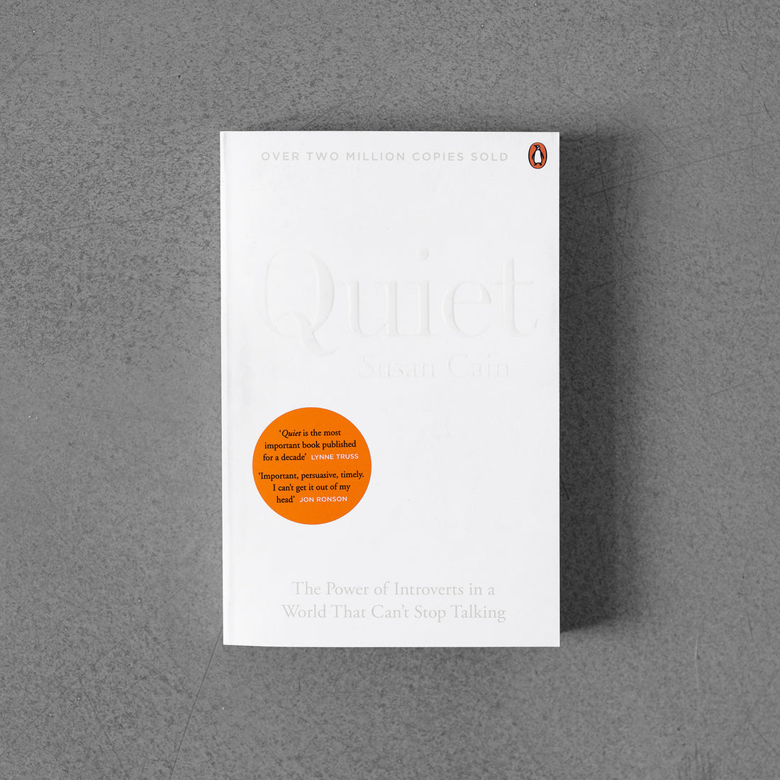 Quiet: The Power of Introverts in a World That Can't Stop Talking – Susan Cain