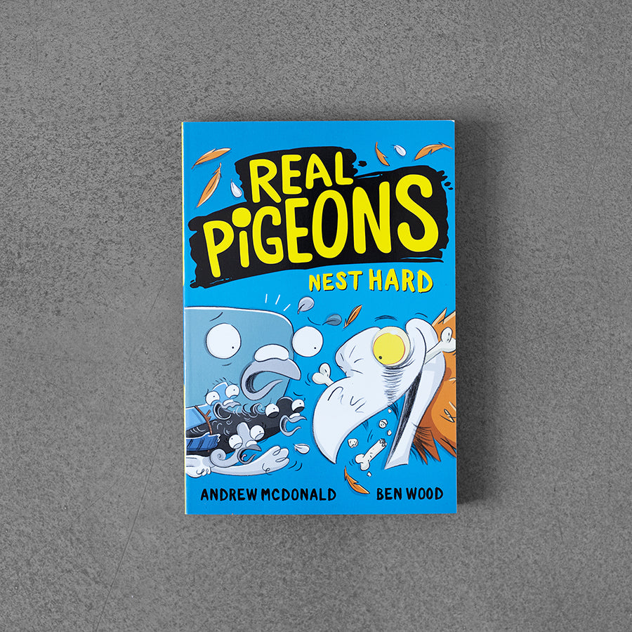 Real Pigeons Nest Hard – Andrew Mc Donald