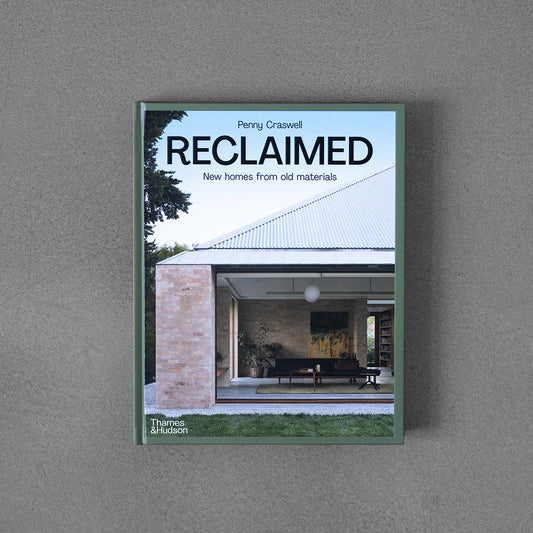 Reclaimed: New homes from old materials
