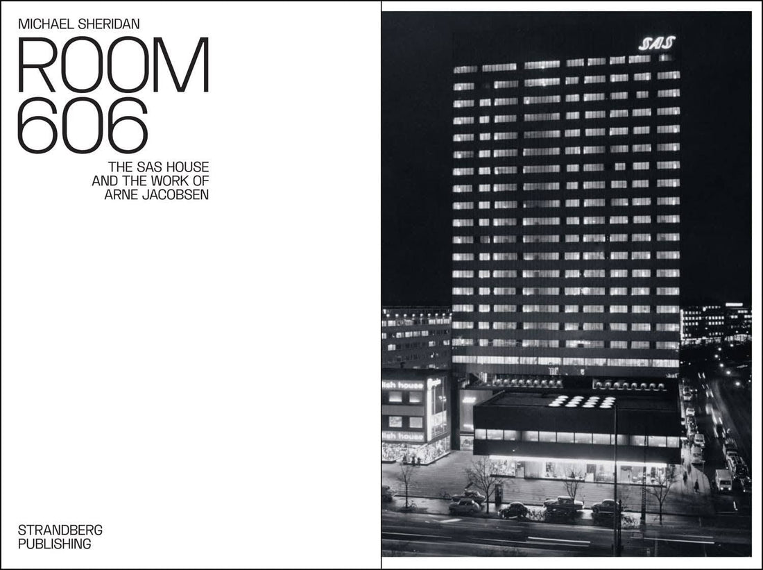 Room 606, SAS House and the Work of Arne Jacobsen