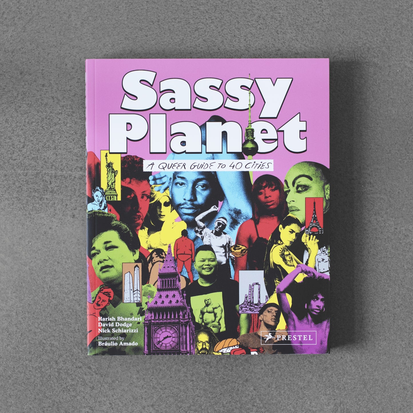 Sassy Planet - A Queer Guide to 40 Cities, Big and Small