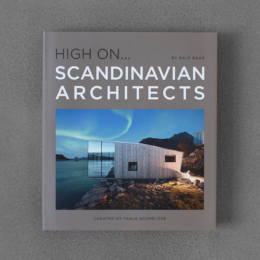 High On... Scandinavian Architects